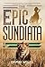 The Epic of Sundiata  by Caspian Welles