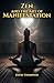 Mind Magik: The Zen of Mani...
