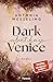 Silent Haze (Dark Venice #2)