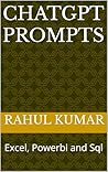 Chatgpt Prompts: Excel, Powerbi and Sql