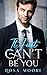 It Just Can't Be You by Rosa Moore