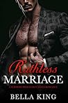 Ruthless Marriage