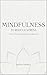 Mindfulness to Reduce Stres...