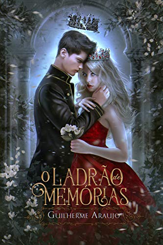 O Ladrão de Memórias (Trilogia: O Ladrão de Memórias Livro 1) (Portuguese Edition)