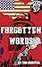 FORGOTTEN WORDS