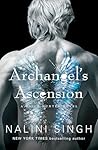 Archangel's Ascension by Nalini Singh