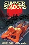 Summer Shadows