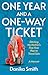 One Year and a One-Way Ticket by Danika Smith