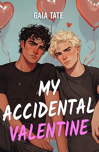 My Accidental Valentine (Kindle Edition)