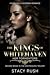The Kings of Whitehaven: He...