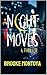 Night Moves: A Thriller (Alicia Waters Series Book 2)
