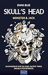 Skull's Head T1 : Monster & Jack (French Edition)