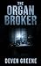 The Organ Broker