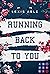 Running Back to You (Back to You #1)
