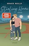 Stealing Home by Grace Reilly