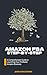 AMAZON FBA STEP-BY-STEP: A ...