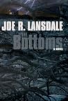 The Bottoms by Joe R. Lansdale