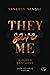 They Save Me (Golden Bastards, #2)