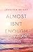 Almost isn't enough: Echoes of the Past (Secrets of Ferley, #2)