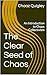 The Clear Seeds of Chaos: Foundations of Chaos Collectivism