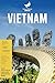 Vietnam: La guida definitiv...
