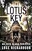 The Lotus Key by Luke Richardson The Lotus Key by Luke Richardson