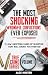 The Most Shocking Wrongful ...