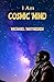I am Cosmic Mind (Save The ...