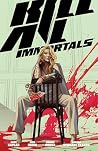 Kill All Immortals