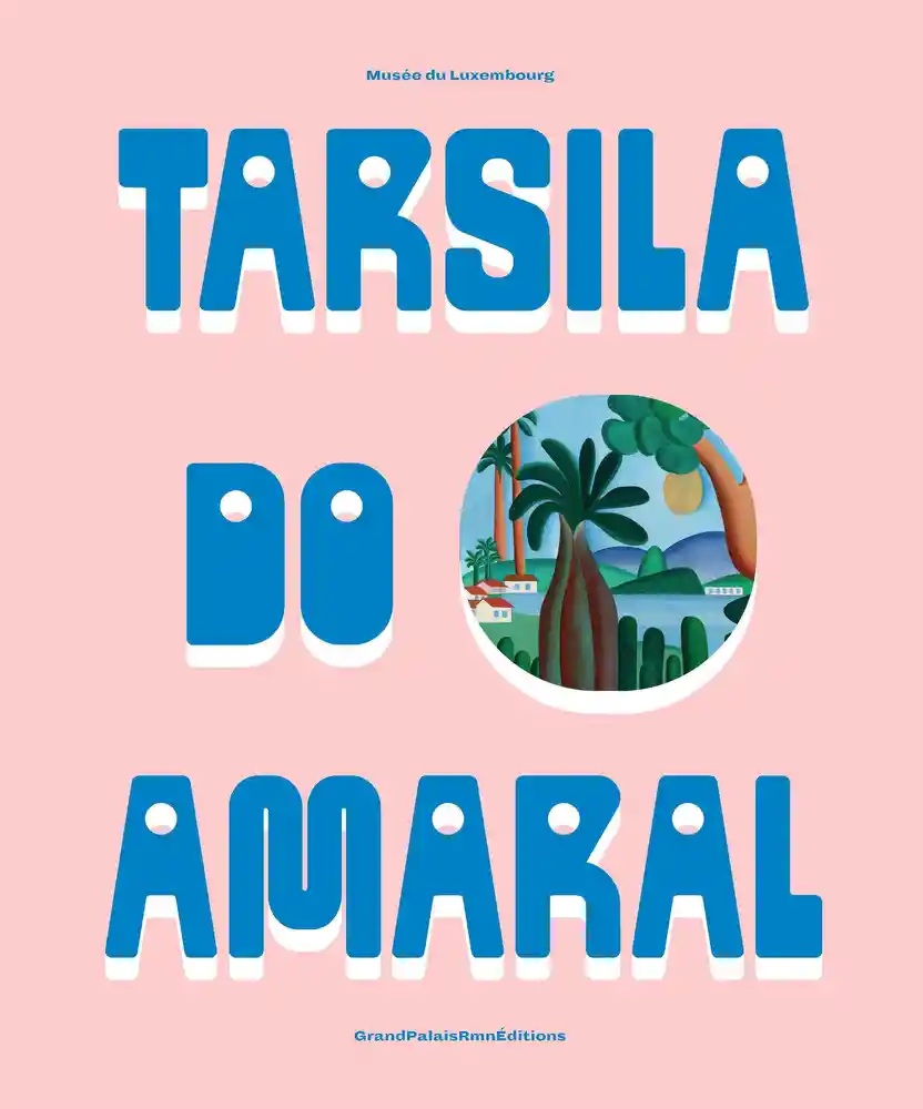 Tarsila do Amaral: Catalogue (Hardcover)
