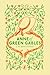Anne of Green Gables (Anne of Green Gables, #1)