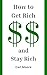How to Get Rich and Stay Rich