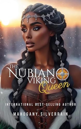 The Nubian Viking Queen (Kindle Edition)