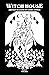 Witch House: Amateur Magazi...