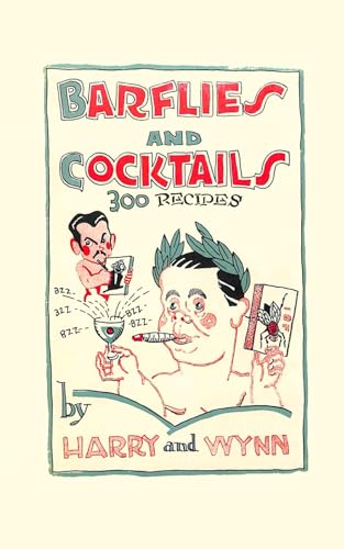 Barflies & Cocktails (Classic Cocktail Books)