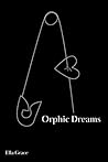 Orphic Dreams
