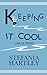 Keeping it Cool: 10 humorous and uplifting short stories (in Very Large Print)