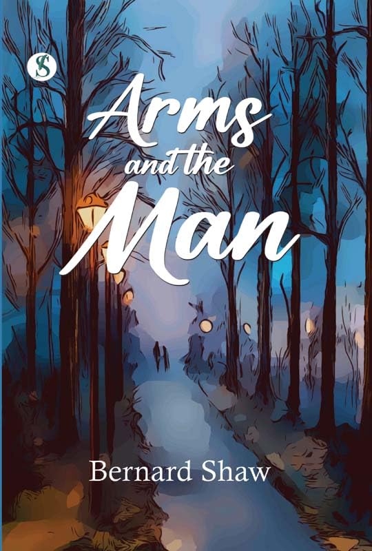 Arms and the Man