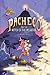 Pacheco and the Witch of the Mountain: A Graphic Novel