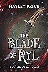 The Blade Of Ryl:...