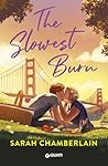 The slowest burn (A) (Italian Edition)