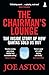 The Chairman's Lounge: The inside story of how Qantas sold us out