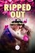 Ripped Out: Broken Heart (C...