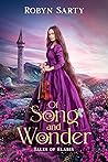 Of Song and Wonder by Robyn Sarty