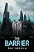 THE BARRIER