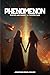 Phenomenon by Jonathan Spain-Collins