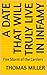 A Date that will Truly Live in Infamy by Thomas Miller
