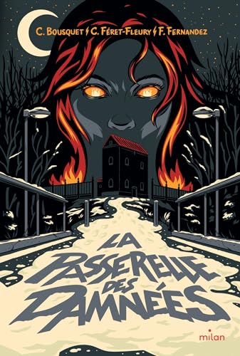 La Passerelle des damnées (French Edition)