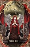 Lo que los mortales llaman cielo (Spanish Edition)