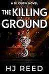 The Killing Ground: A DI Crow Novel